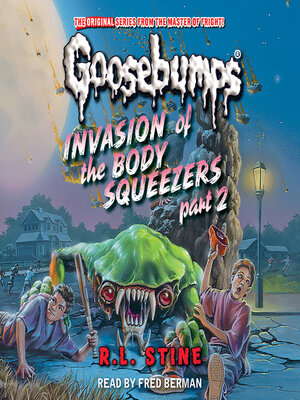 cover image of Invasion of the Body Squeezers